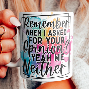 Sarcastic Quote Ceramic Mug - Funny Coffee Cup, Microwave Safe Gift
